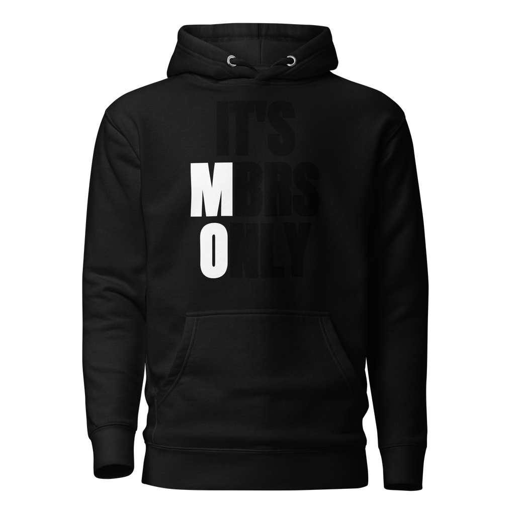 IT'S MEMBERS ONLY Unisex Hoodie