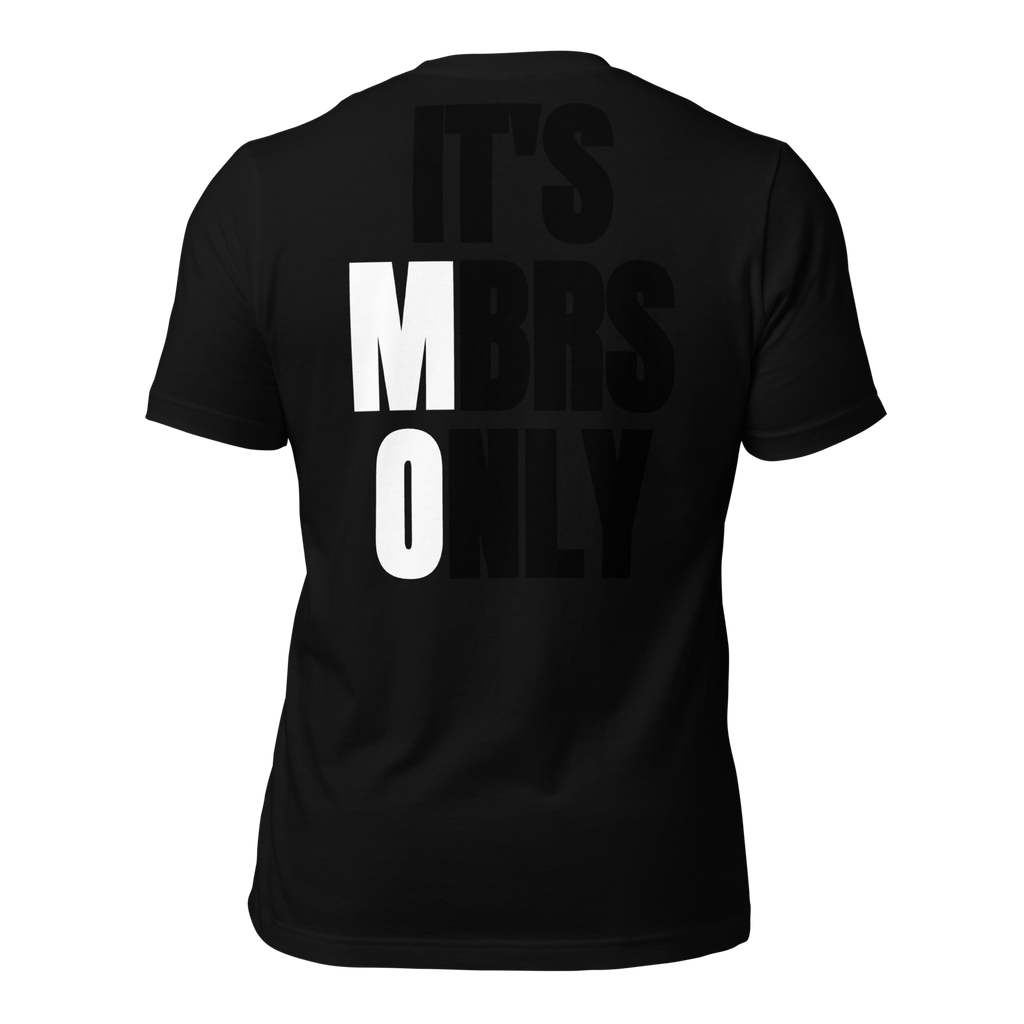 IT'S MEMBERS ONLY Unisex t-shirt