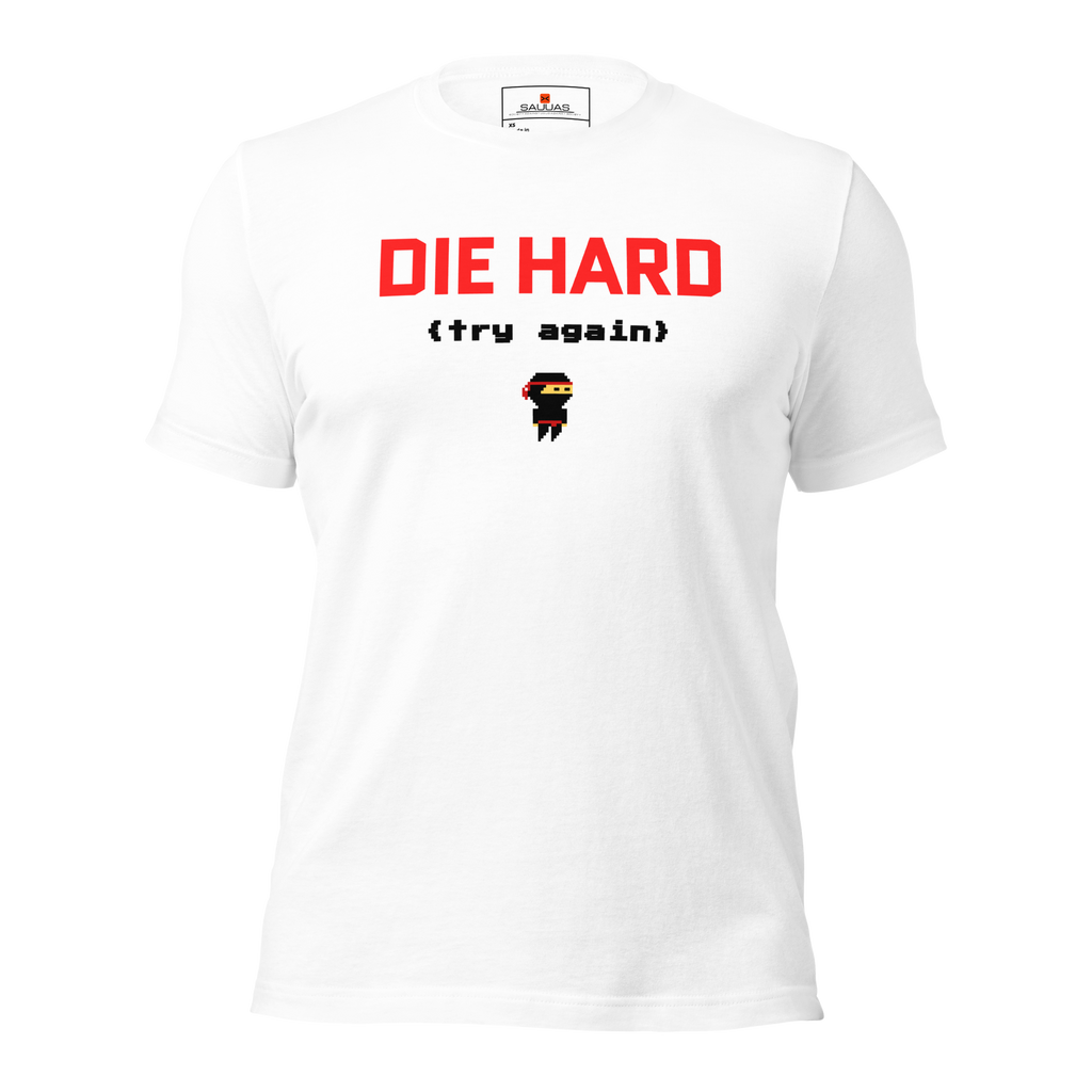 DIE HARD-TRY AGAIN Unisex t-shirt