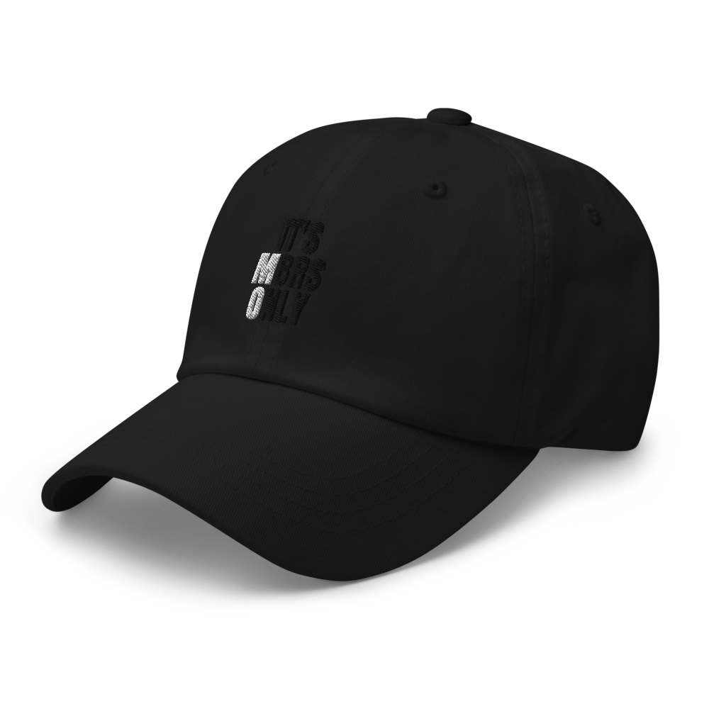 IT'S MEMBERS ONLY Dad hat